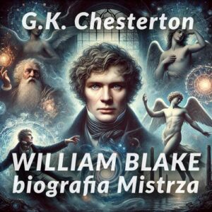 Okładka: William Blake. Biografia Mistrza