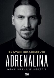Okładka: Adrenalina. Moje nieznane historie