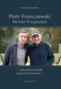 Okładka: Piotr Fronczewski. Portret Przyjaciela