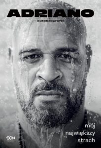 Okładka: Adriano. Mój największy strach. Autobiografia