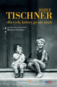 Okładka: Józef Tischner dla tych, którzy go nie znali