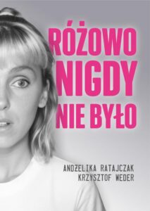 Okładka: Różowo nigdy nie było