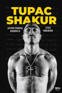 Okładka: Tupac Shakur. Autoryzowana biografia