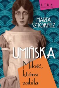 Okładka: Umińska Miłość, która zabiła