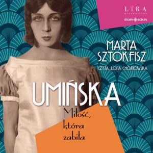 Okładka: Umińska. Miłość, która zabiła