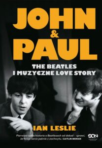 Okładka: John & Paul. The Beatles i muzyczne love story