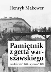 Okładka: Pamiętnik z getta warszawskiego. Październik 1940 – styczeń 1943