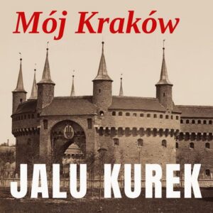 Okładka: Mój Kraków