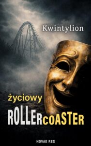 Okładka: Życiowy Rollercoaster