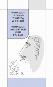 Okładka: Vonnegut i Styron z wizytą w Polsce