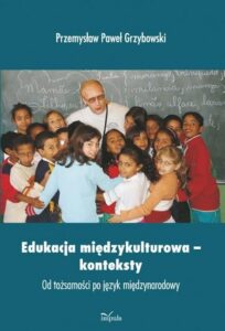 Okładka: Edukacja międzykulturowa przewodnik. Pojęcia - literatura - adresy