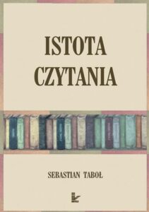 Okładka: Istota czytania