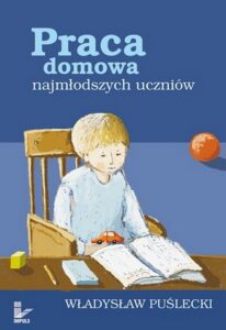 Okładka: Praca domowa najmłodszych uczniów
