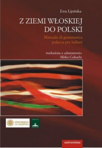 Okładka: Z ziemi włoskiej do Polski. Manuale di grammatica polacca per italiani