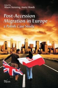 Okładka: Post Accession Migration in Europe a Polish Case Study