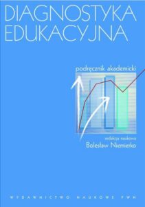 Okładka: Diagnostyka edukacyjna. Podręcznik akademicki