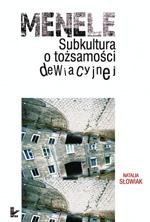 Okładka: Menele. Subkultura o tożsamości dewiacyjnej