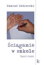 Okładka: Ściąganie w szkole. Raport z badań