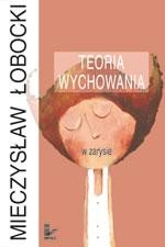 Okładka: Teoria wychowania w zarysie