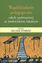 Okładka: Współdziałanie pedagogiczne szkoły podstawowej ze środowiskiem lokalnym