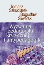 Okładka: Wyzwania pedagogiki krytycznej i antypedagogiki