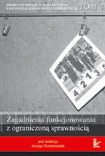 Okładka: Problemy edukacji, rehabilitacji i socjalizacji osób niepełnosprawnych, t. 7. Zagadnienia funkcjonowania z ograniczoną sprawnością