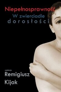 Okładka: Niepełnosprawność w zwierciadle dorosłości