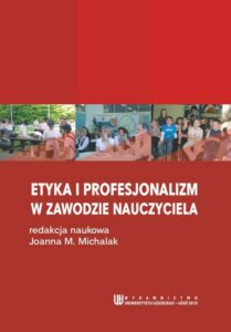 Okładka: Etyka i profesjonalizm w zawodzie nauczyciela