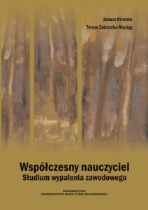 Okładka: Współczesny nauczyciel. Studium wypalenia zawodowego