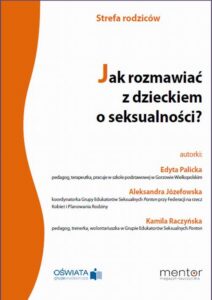 Okładka: Jak rozmawiać z dzieckiem o seksualności?