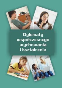 Okładka: Dylematy współczesnego wychowania i kształcenia