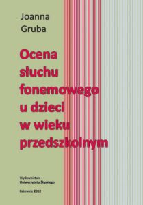Okładka: Ocena słuchu fonemowego u dzieci w wieku przedszkolnym