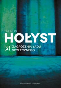 Okładka: Zagrożenia ładu społecznego. Tom 2
