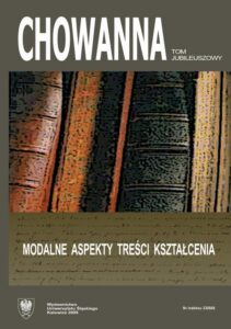 Okładka: Chowanna 2009, R. 52 (65), Tom jubileuszowy: Modalne aspekty treści kształcenia