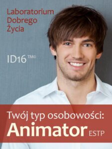 Okładka: Twój typ osobowości: Animator (ESTP)