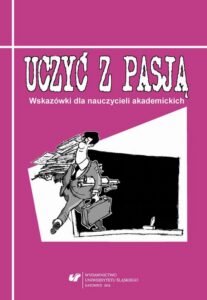 Okładka: Uczyć z pasją. Wskazówki dla nauczycieli akademickich