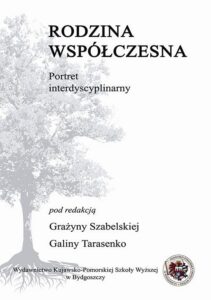 Okładka: Rodzina współczesna - portret interdyscyplinarny