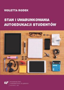 Okładka: Stan i uwarunkowania autoedukacji studentów