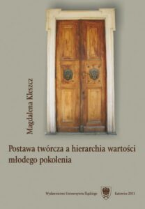 Okładka: Postawa twórcza a hierarchia wartości młodego pokolenia
