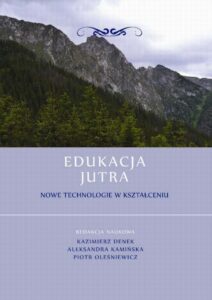 Okładka: Edukacja Jutra. Nowe technologie w kształceniu