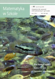 Okładka: Matematyka w Szkole. Czasopismo dla nauczycieli szkół podstawowych i gimnazjów. Nr 43
