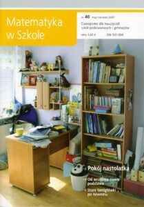 Okładka: Matematyka w Szkole. Czasopismo dla nauczycieli szkół podstawowych i gimnazjów. Nr 40