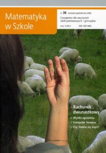 Okładka: Matematyka w Szkole. Czasopismo dla nauczycieli szkół podstawowych i gimnazjów. Nr 36