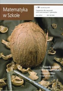Okładka: Matematyka w Szkole. Czasopismo dla nauczycieli szkół podstawowych i gimnazjów. Nr 38