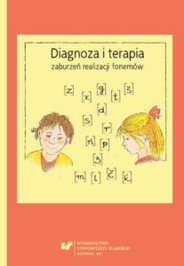 Okładka: Diagnoza i terapia zaburzeń realizacji fonemów