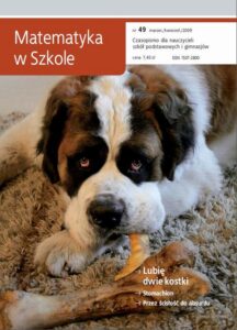 Okładka: Matematyka w Szkole. Czasopismo dla nauczycieli szkół podstawowych i gimnazjów. Nr 49