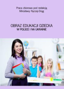Okładka: Obraz edukacji dziecka w Polsce i na Ukrainie