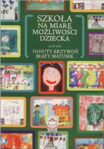 Okładka: Szkoła na miarę możliwości dziecka