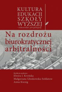 Okładka: Na rozdrożu biurokratycznej arbitralności