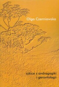 Okładka: Szkice z andragogiki i gerontologii